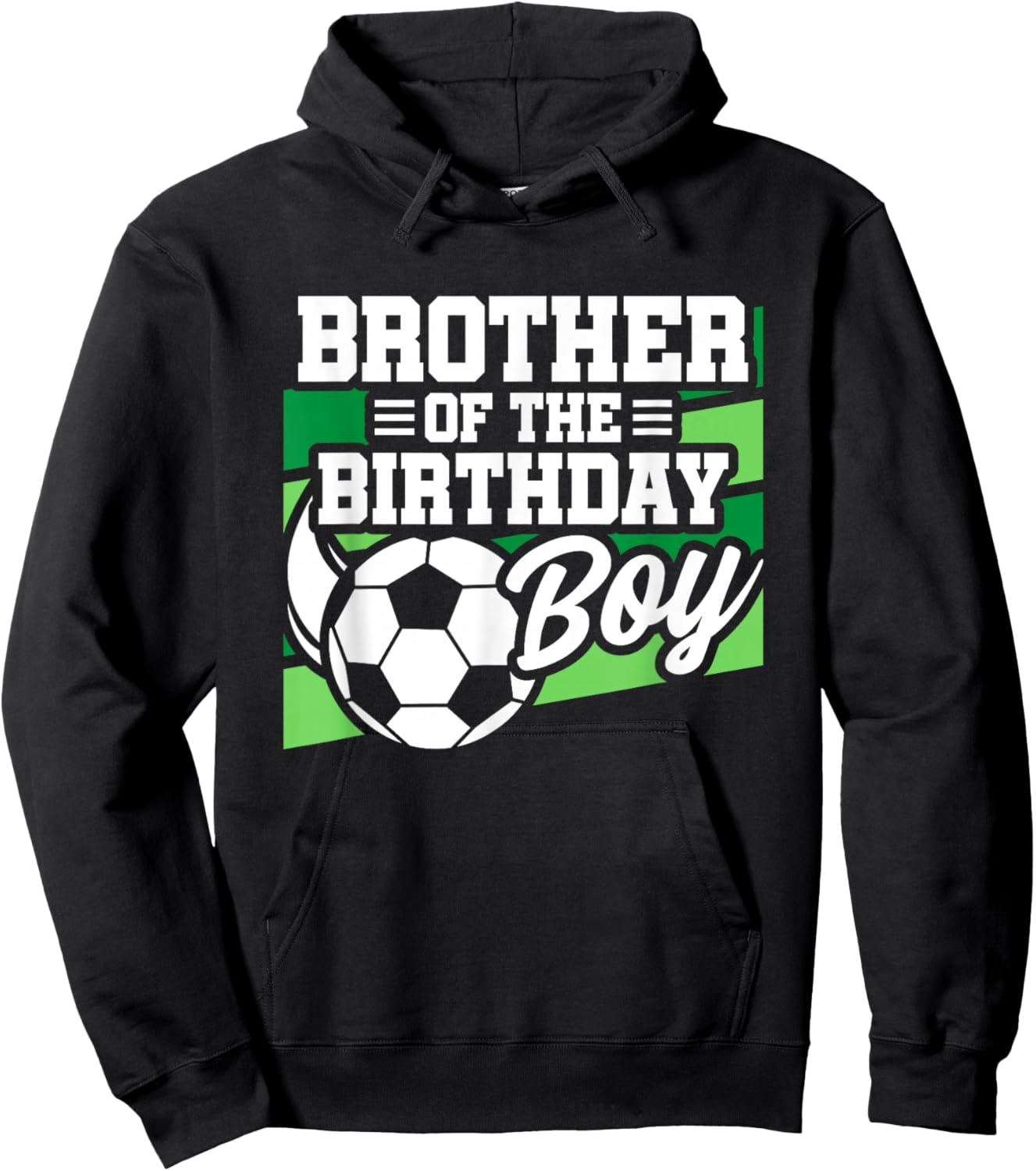 Soccer Birthday - Birthday Brother - Boys Soccer Birthday Hoodie - Hoodie | Black