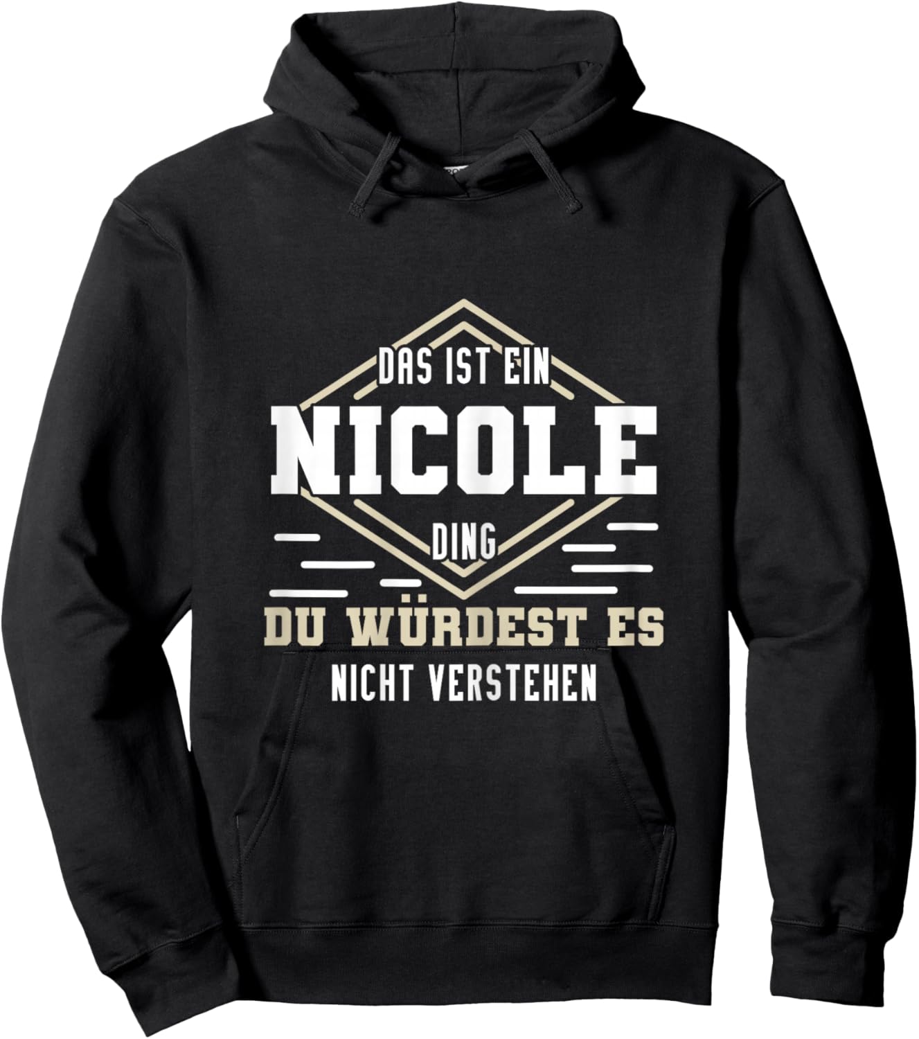 Nicole Namensshirt mit lustigem Spruch Hoodie - Hoodie | Black