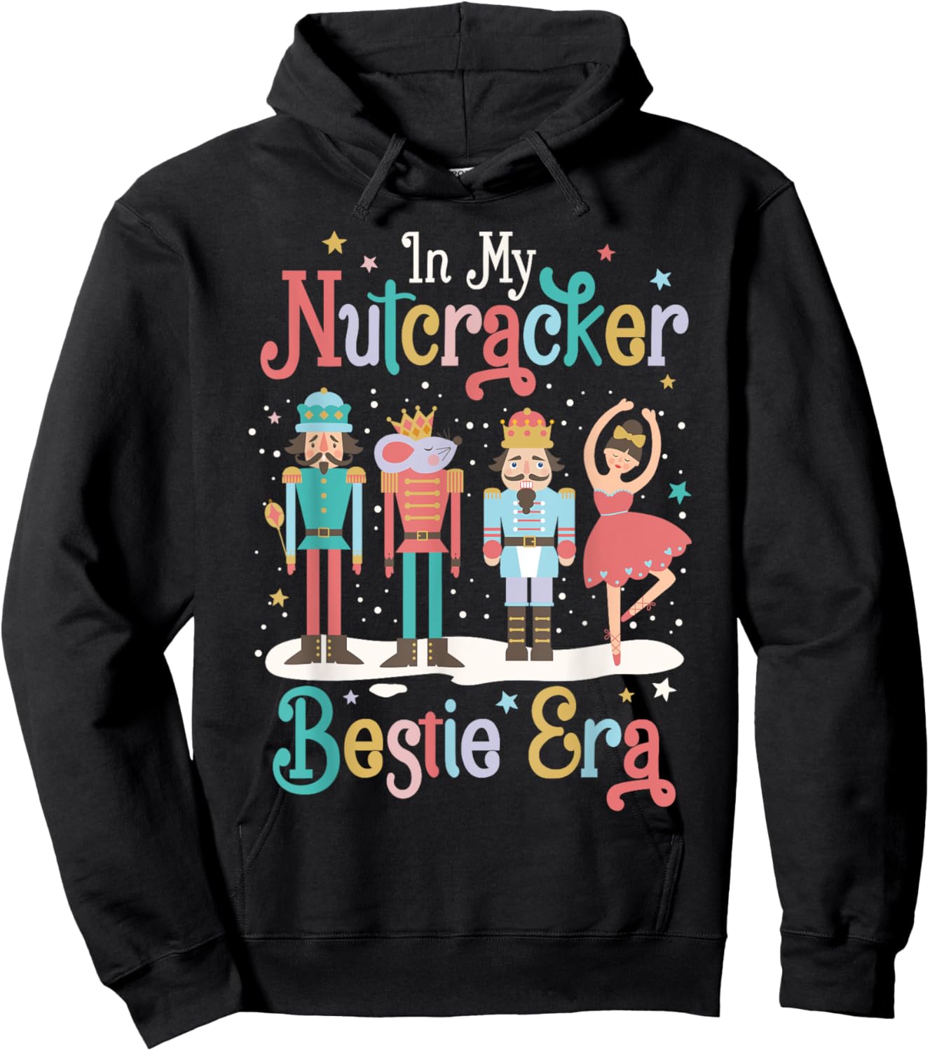 In My Nutcracker Bestie Era Christmas Ballet Friends BFF Hoodie - Hoodie | Black
