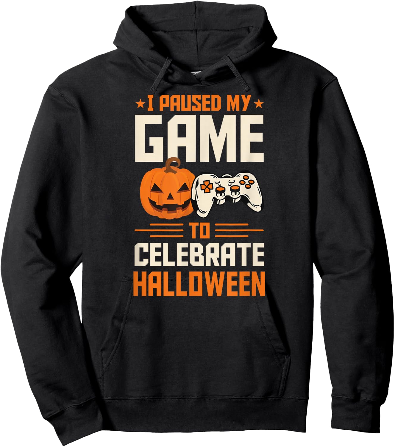 I Paused My Game To Celebrate Halloween Introvert Gamer Hoodie - Hoodie | Black