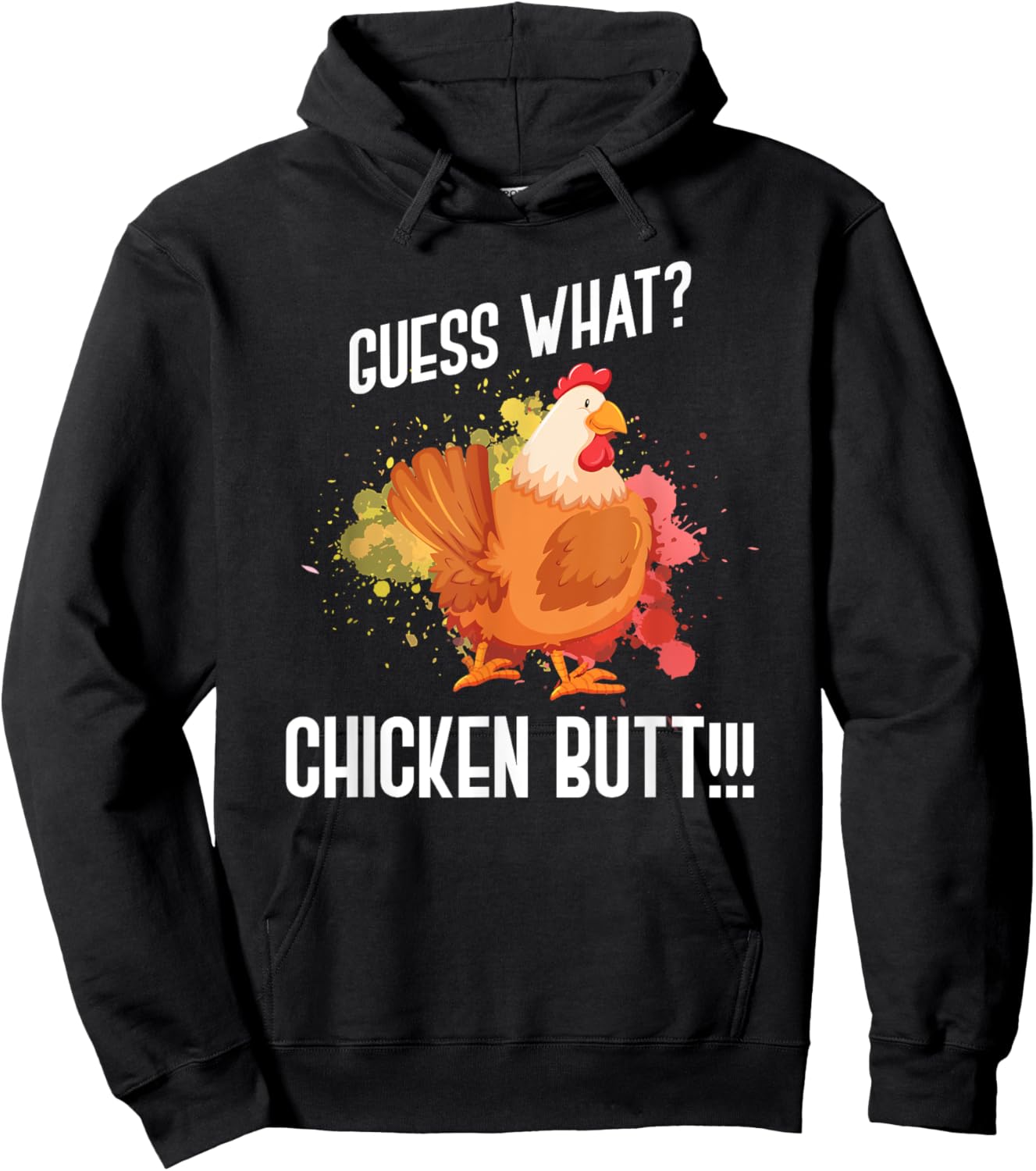 Guess What Chicken Butt Funny Farmer Gift Animal Chicken Hoodie - Hoodie | Black