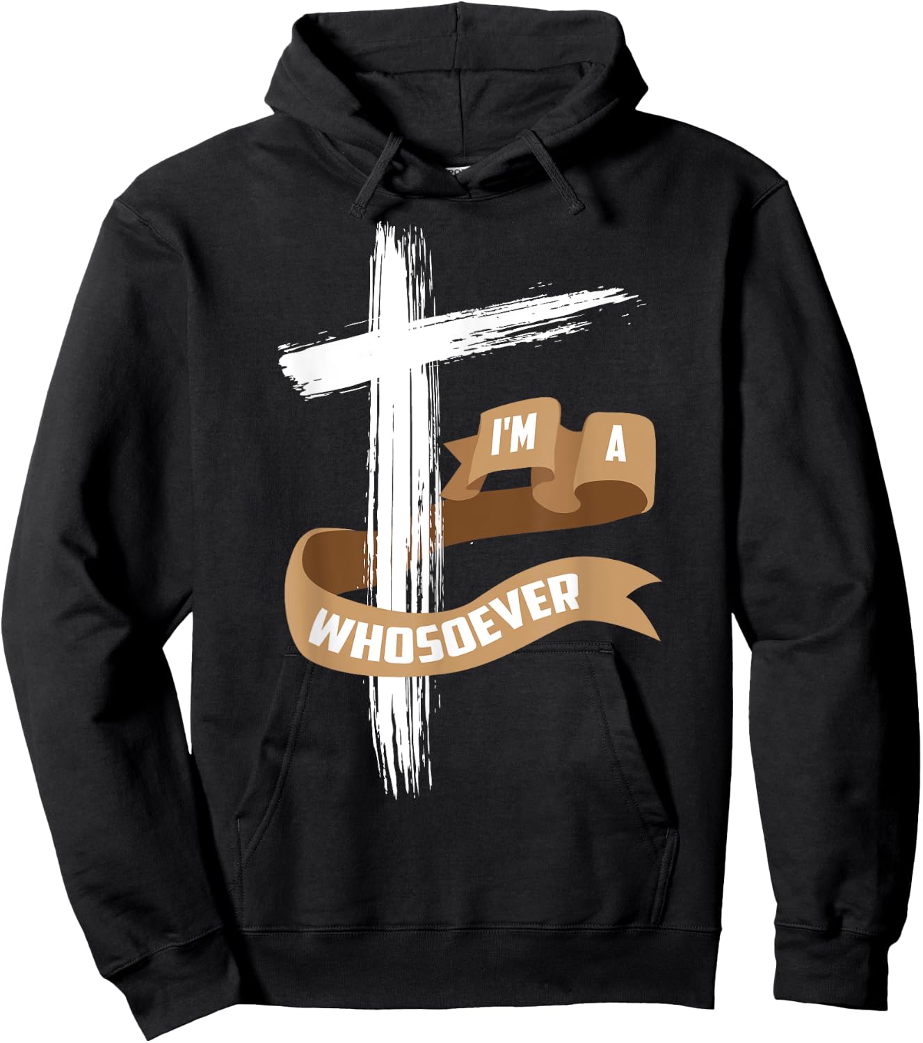 I'm A Whosoever Shirt | Cool Jesus Loves Me Gift Hoodie - Hoodie | Black
