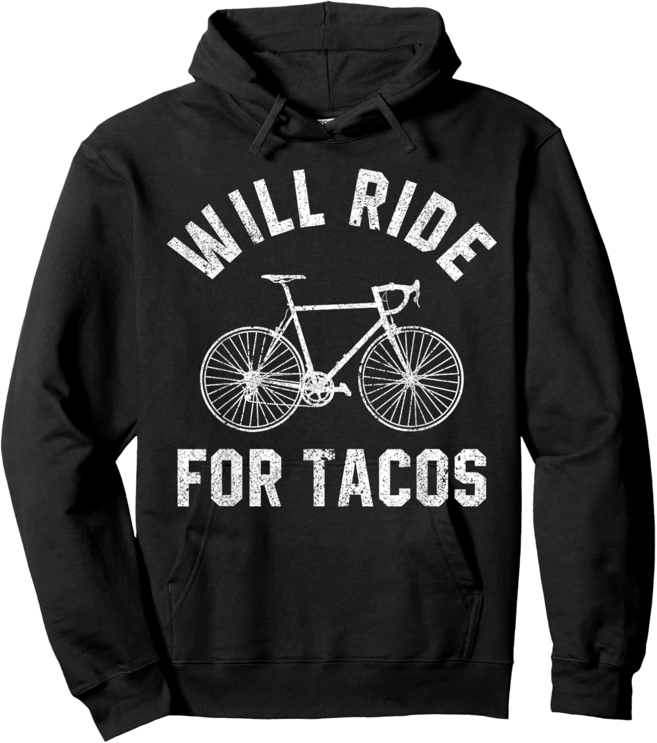 Will Ride For Tacos Funny Cycling Bicycle Distressed Design Hoodie - Hoodie | Black