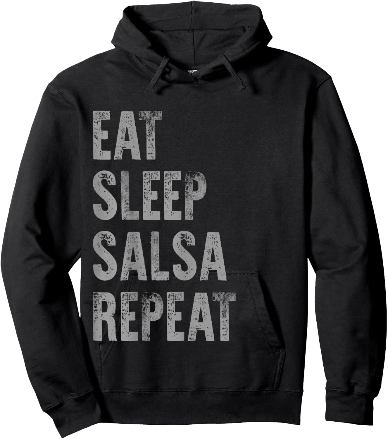 Eat Sleep Salsa Repeat Funny Ballroom Dance Distressed Dark Hoodie - Hoodie | Black