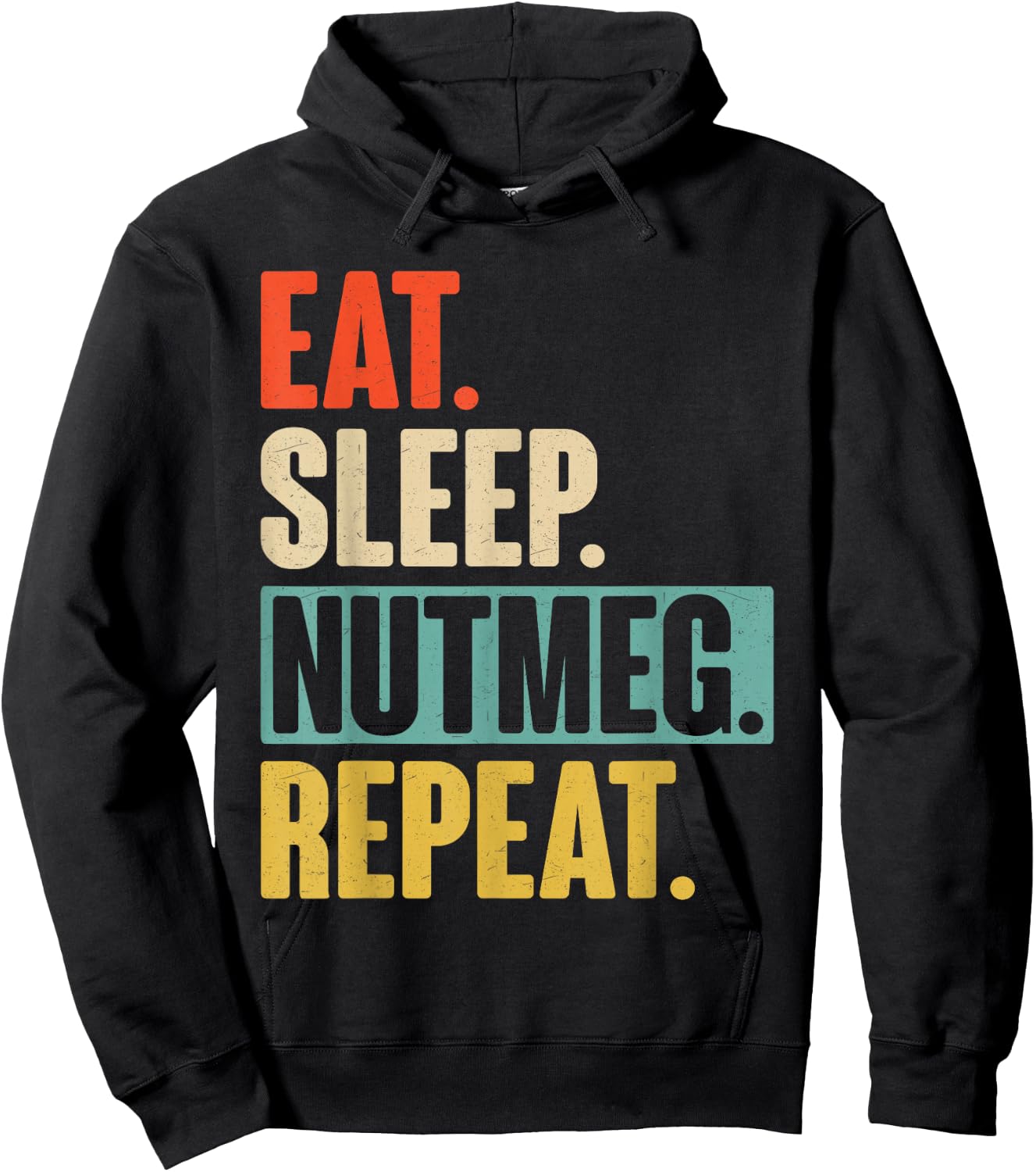Retro Vintage Eat Sleep Nutmeg Repeat Hoodie - Hoodie | Black