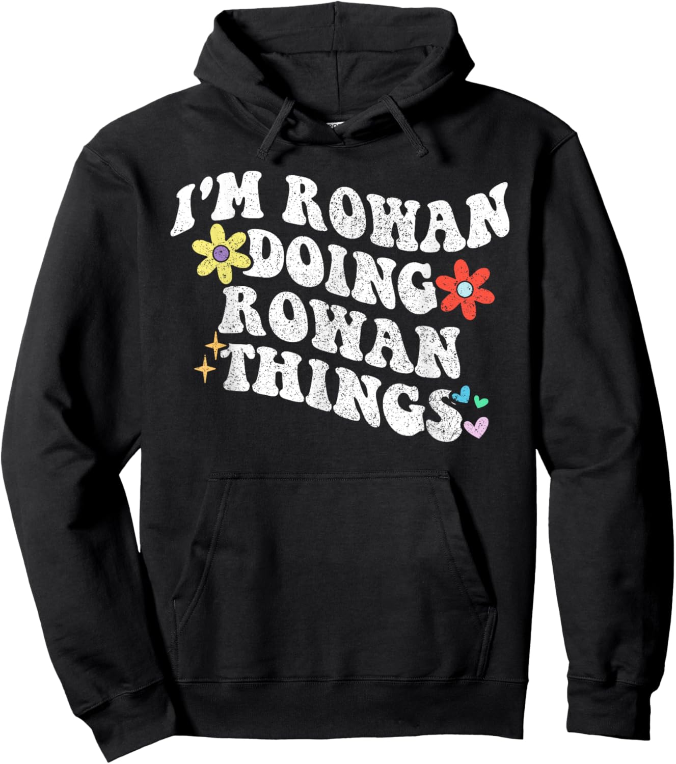 Retro Groovy Im ROWAN Doing ROWAN Things Funny Mother's Day Hoodie - Hoodie | Black