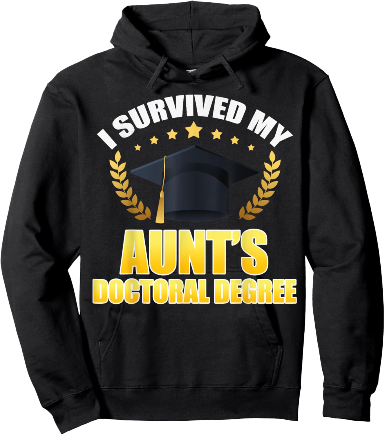 I Survived My Aunt's Doctoral Degree Proud Family Match Hoodie - Hoodie | Black
