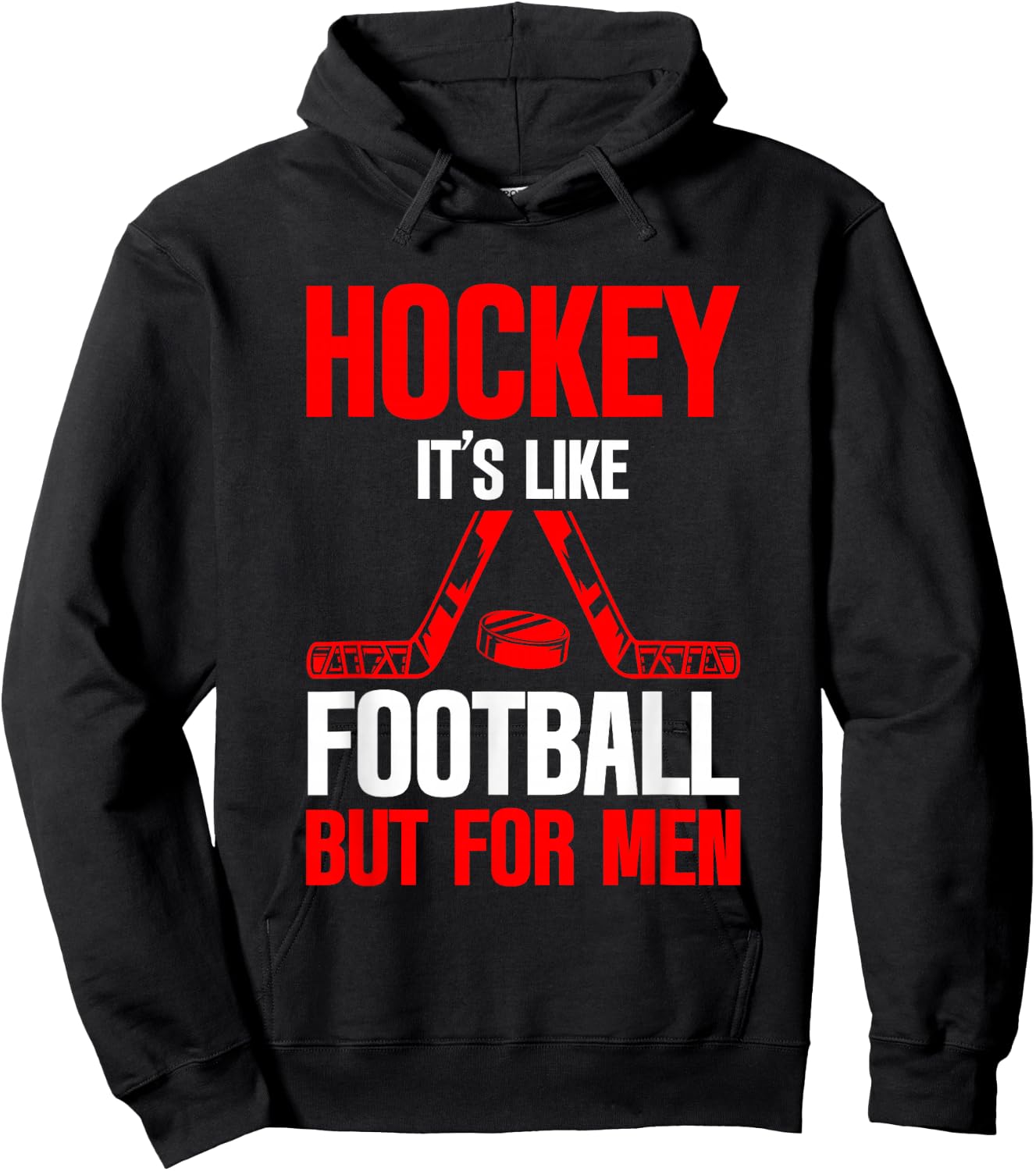 Hockey It's Like Football But Ice Sport Hoodie - Hoodie | Black