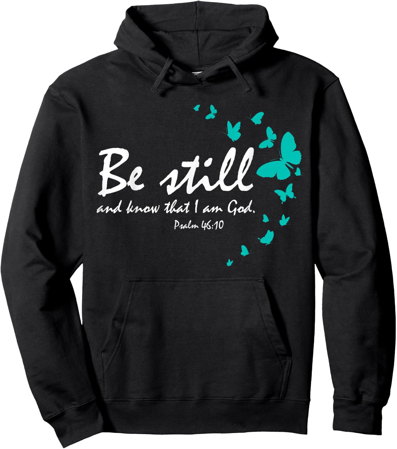 Christian Bible Verse Gifts Religious Butterfly Be Still God Hoodie - Hoodie | Black