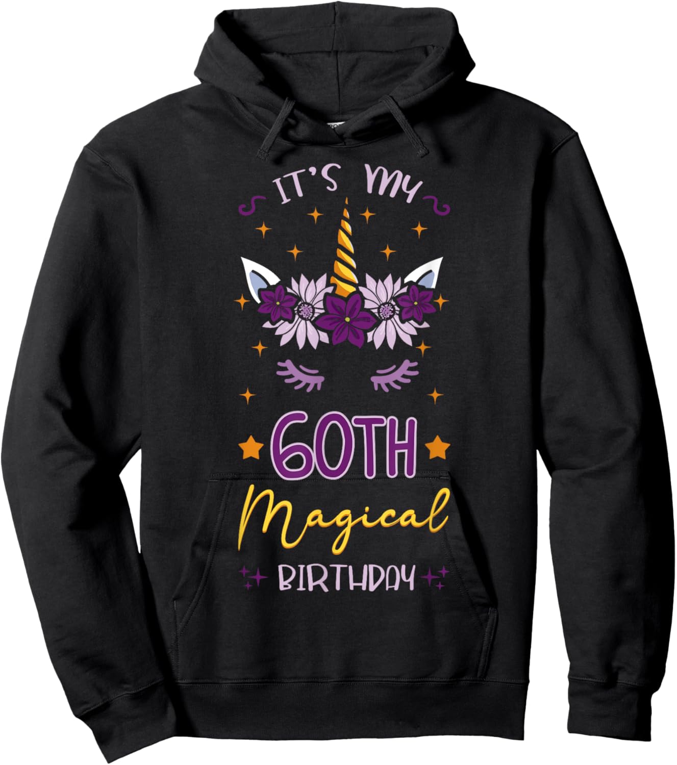 It's My 60th Magical Birthday Unicorn Floral Horn Party Hoodie - Hoodie | Black