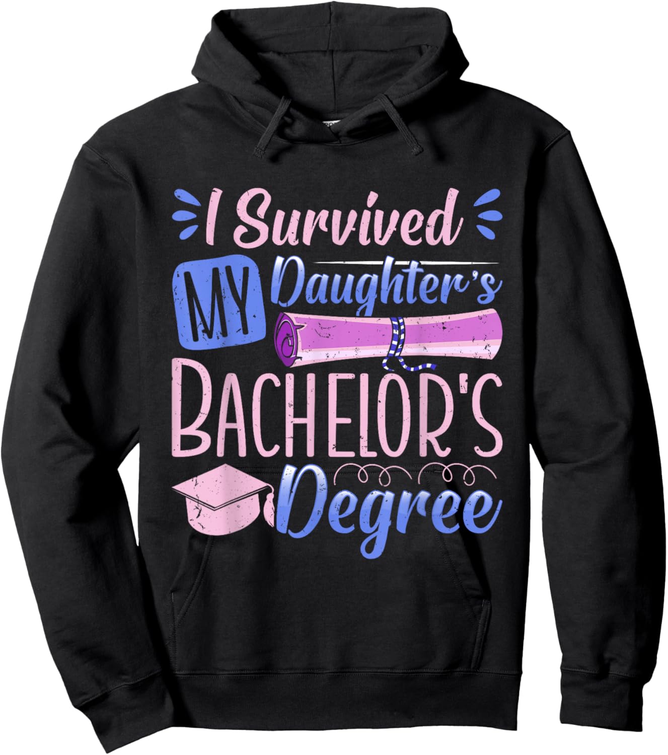 Bachelor's Degree SURVIVED MY DAUGHTER'S BACHELOR Parents Hoodie - Hoodie | Black