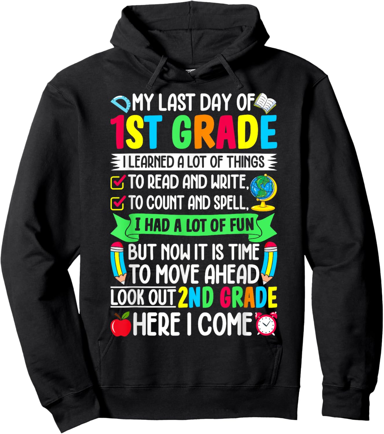 1st Grade Graduation Last Day School Graduate First Grader Hoodie - Hoodie | Black