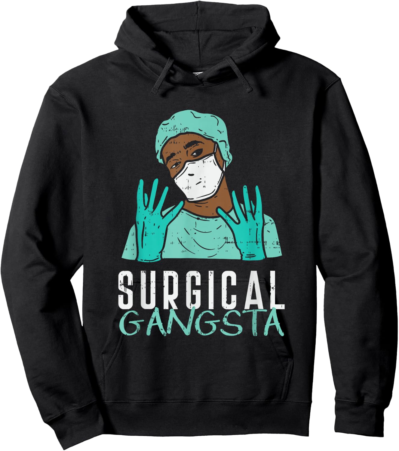 Surgical Gangster Technologist Outfit for a Surg Tech Hoodie - Hoodie | Black
