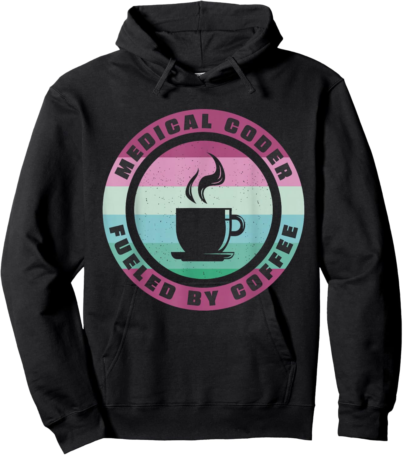 Medical Coder Fueled By Coffee Medical Coding Hoodie - Hoodie | Black