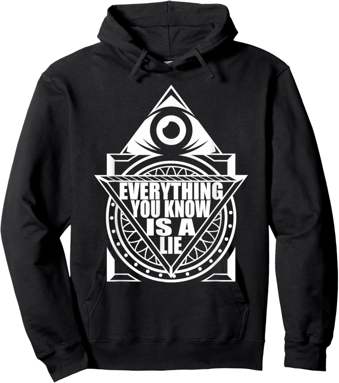 Everything You Know Is A Lie - Conspiracy Theory Hoodie - Hoodie | Black
