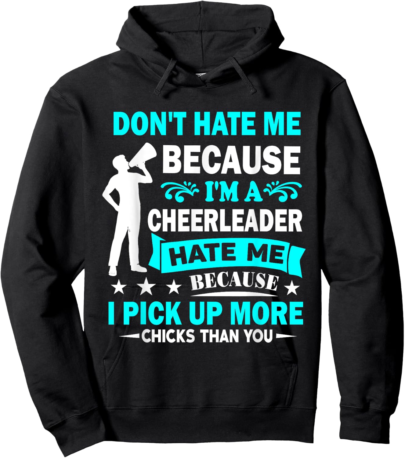 Don't Hate Me Because I'm A Cheerleader Male Cheerleader Hoodie - Hoodie | Black