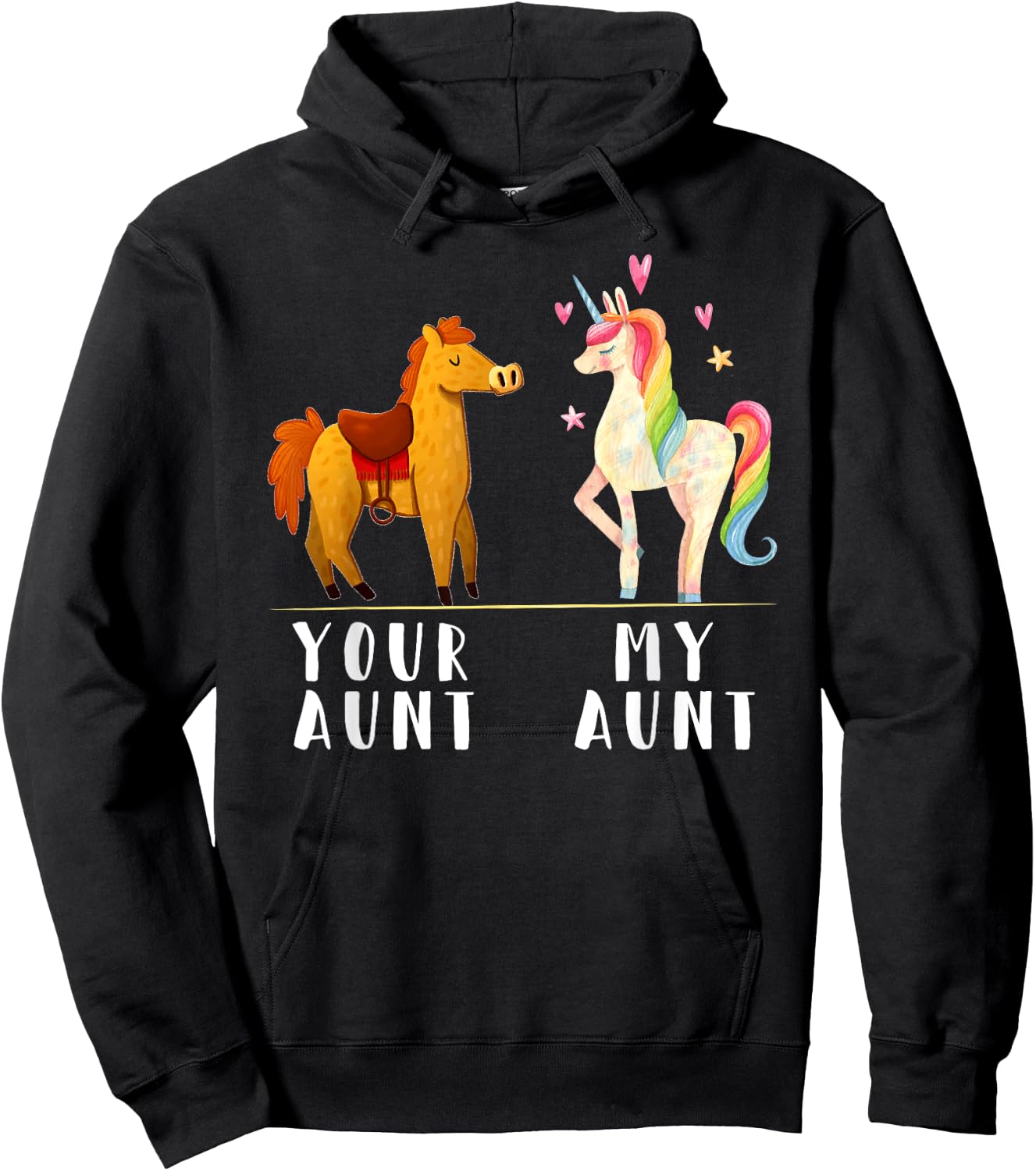 Your Aunt My Aunt Funny Niece Auntie Unicorn Hoodie - Hoodie | Black