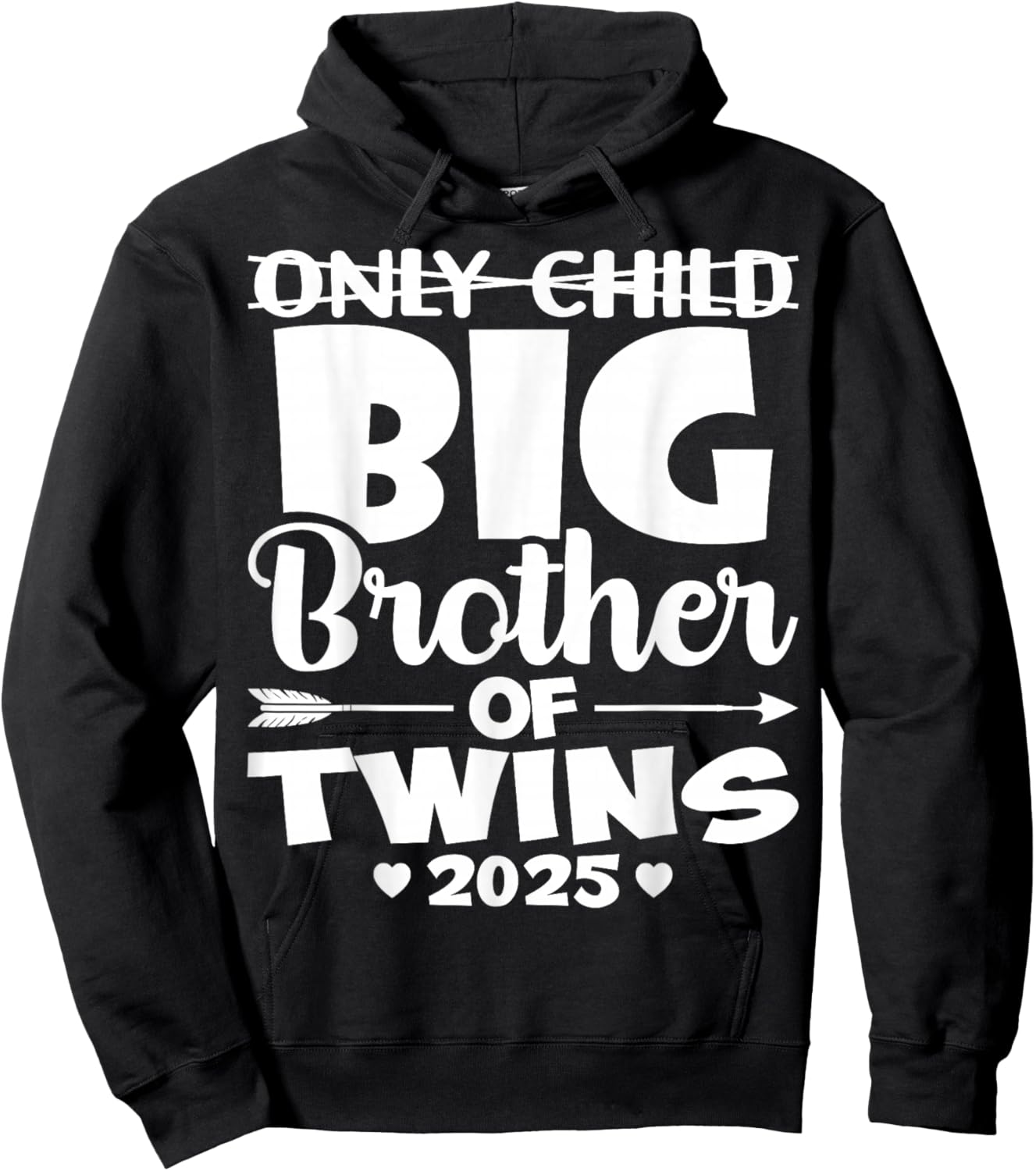 Only Child Big Brother of Twins 2025 Baby Announcement Gifts Hoodie - Hoodie | Black