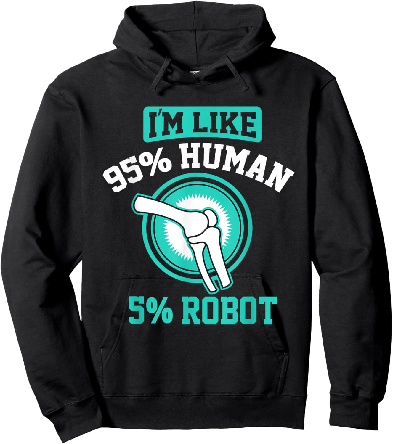 Funny Titanium Knee Replacement Bionic Surgery Get Well Gift Hoodie - Hoodie | Black