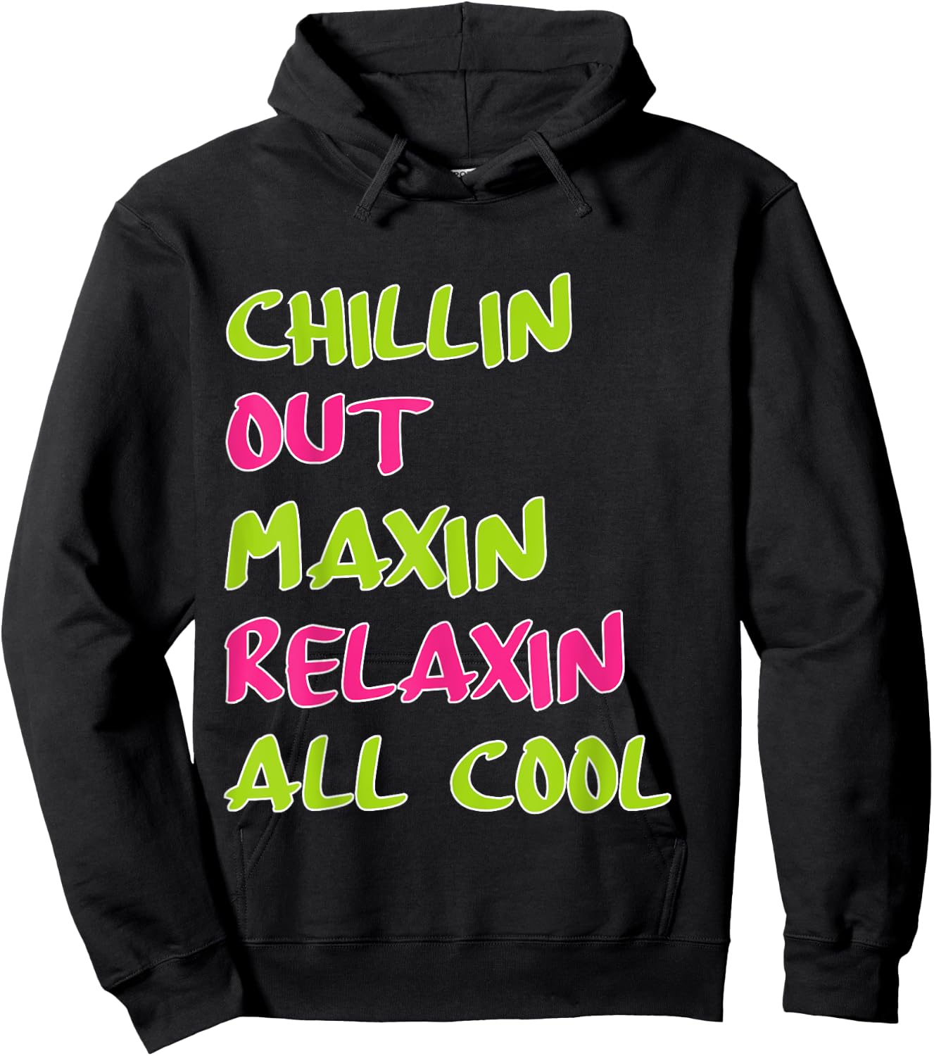 Chillin Out Maxin Relaxin All Cool Bel Air Hoodie - Hoodie | Black
