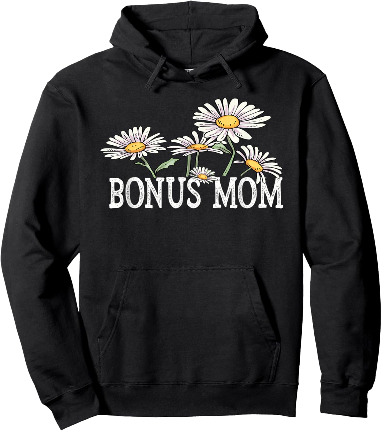 Bonus Mom Floral Chamomile Mother's Day Gifts Bonus Mom Hoodie - Hoodie | Black
