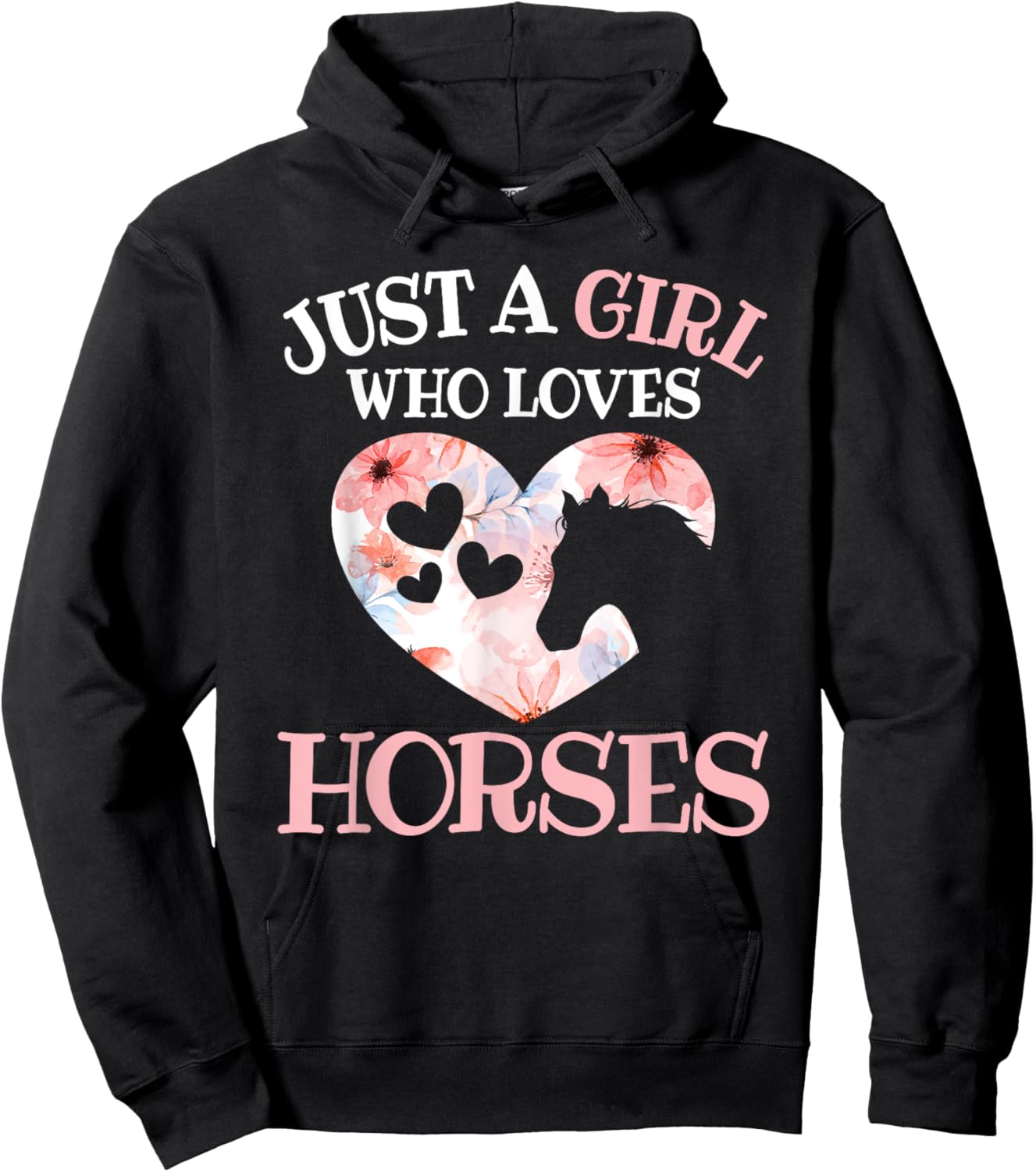 Just A Girl Who Loves Horses Horse Lover Horseback Riding Hoodie - Hoodie | Black