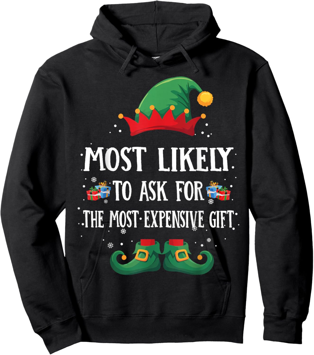 Most Likely To Ask For The Gift Matching Christmas Elf Hoodie - Hoodie | Black