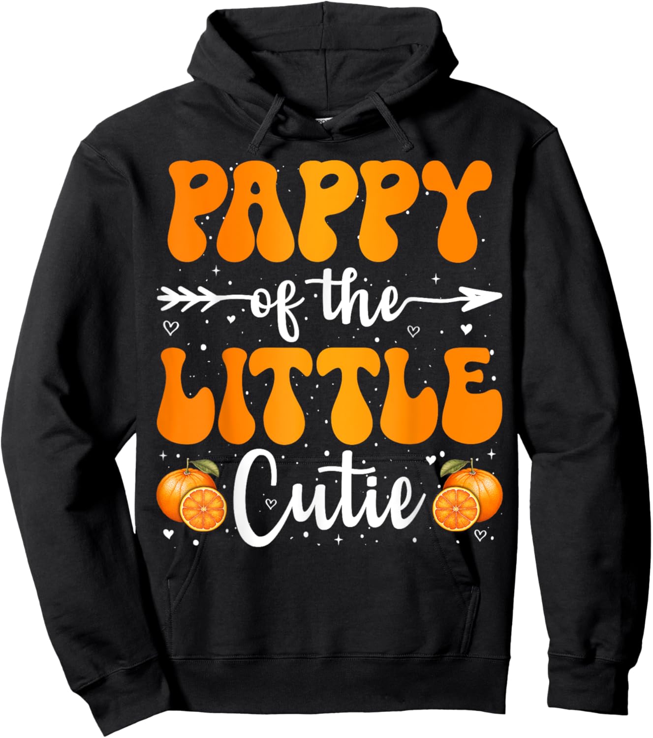 Pappy Of The Little Cutie Orange Clementine Birthday Party Hoodie - Hoodie | Black