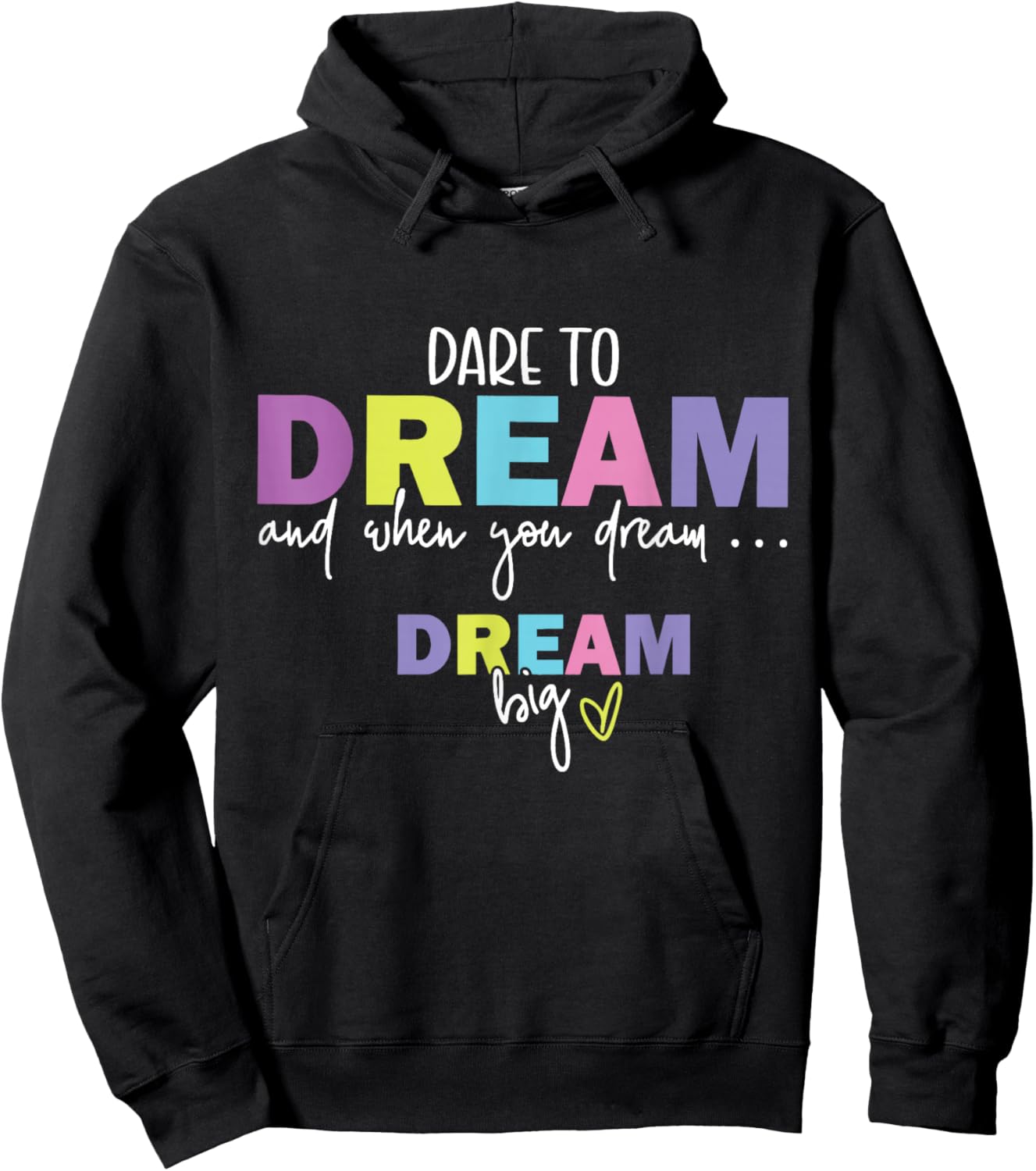 Dare to Dream and When You Dream Hoodie - Hoodie | Black