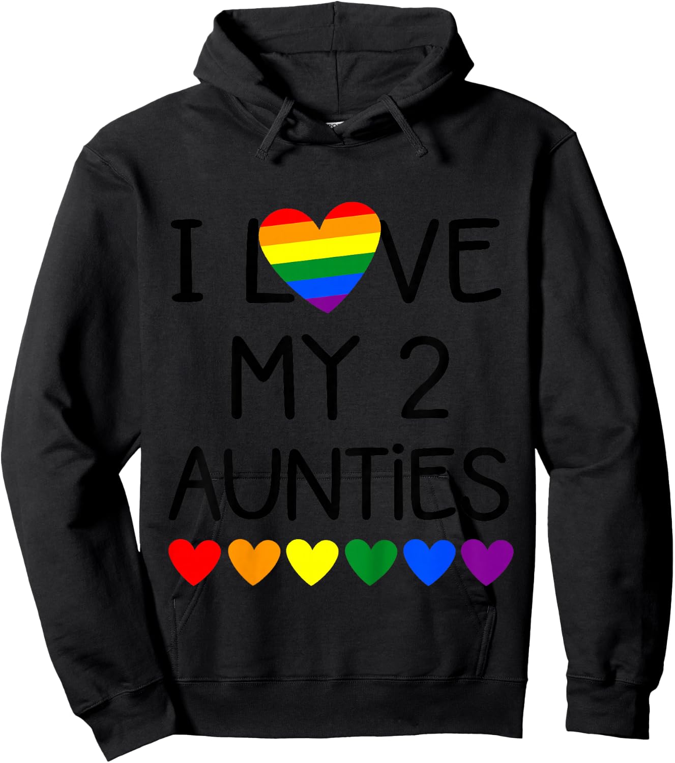I Love My 2 Aunties for Pride Gay Aunt from Baby and Toddler Hoodie - Hoodie | Black