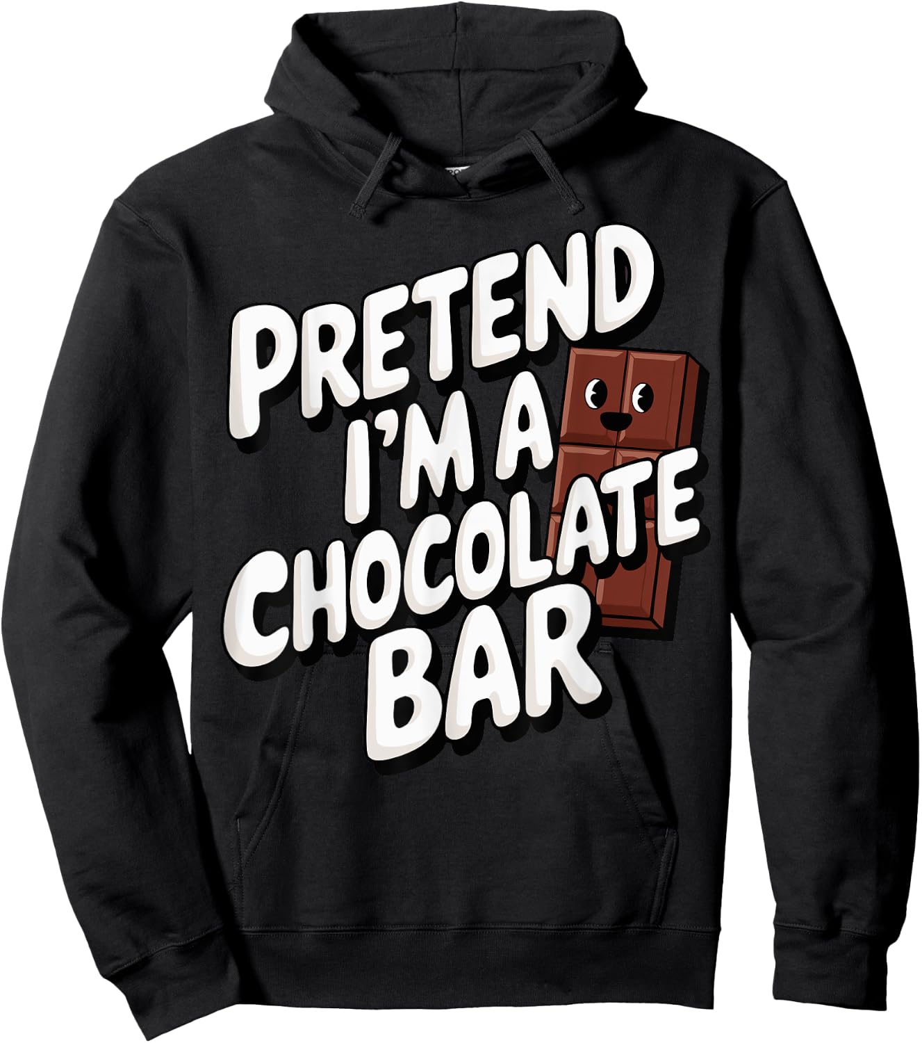Pretend I'm A Chocolate Bar Hoodie - Hoodie | Black