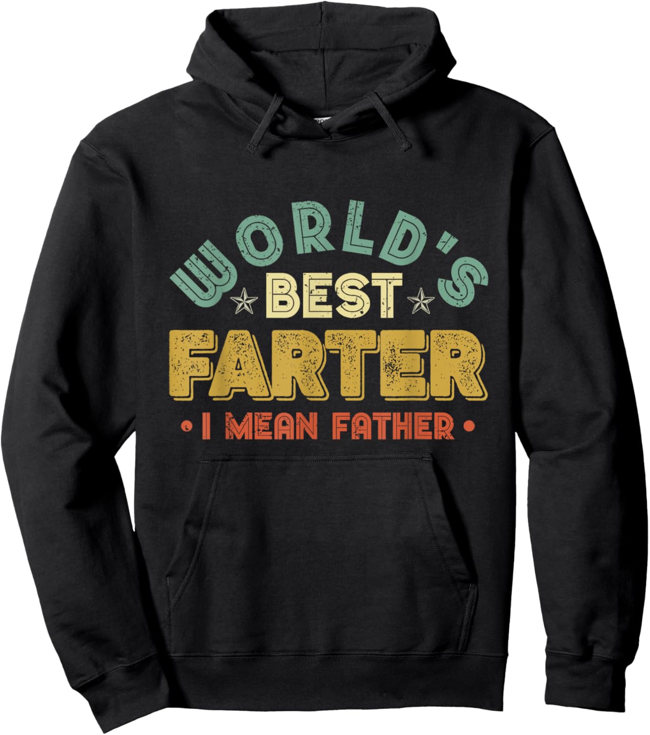 Worlds Best Farter I Mean Father Fathers Day Cool Dad Hoodie - Hoodie | Black