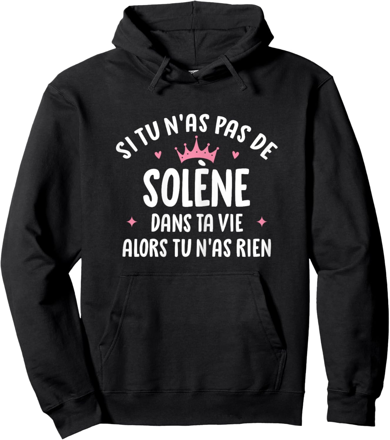 Woman Girlfriend Humour Personalized Gift Name Solène , Black, Female X-Small Hoodie - Hoodie | Black
