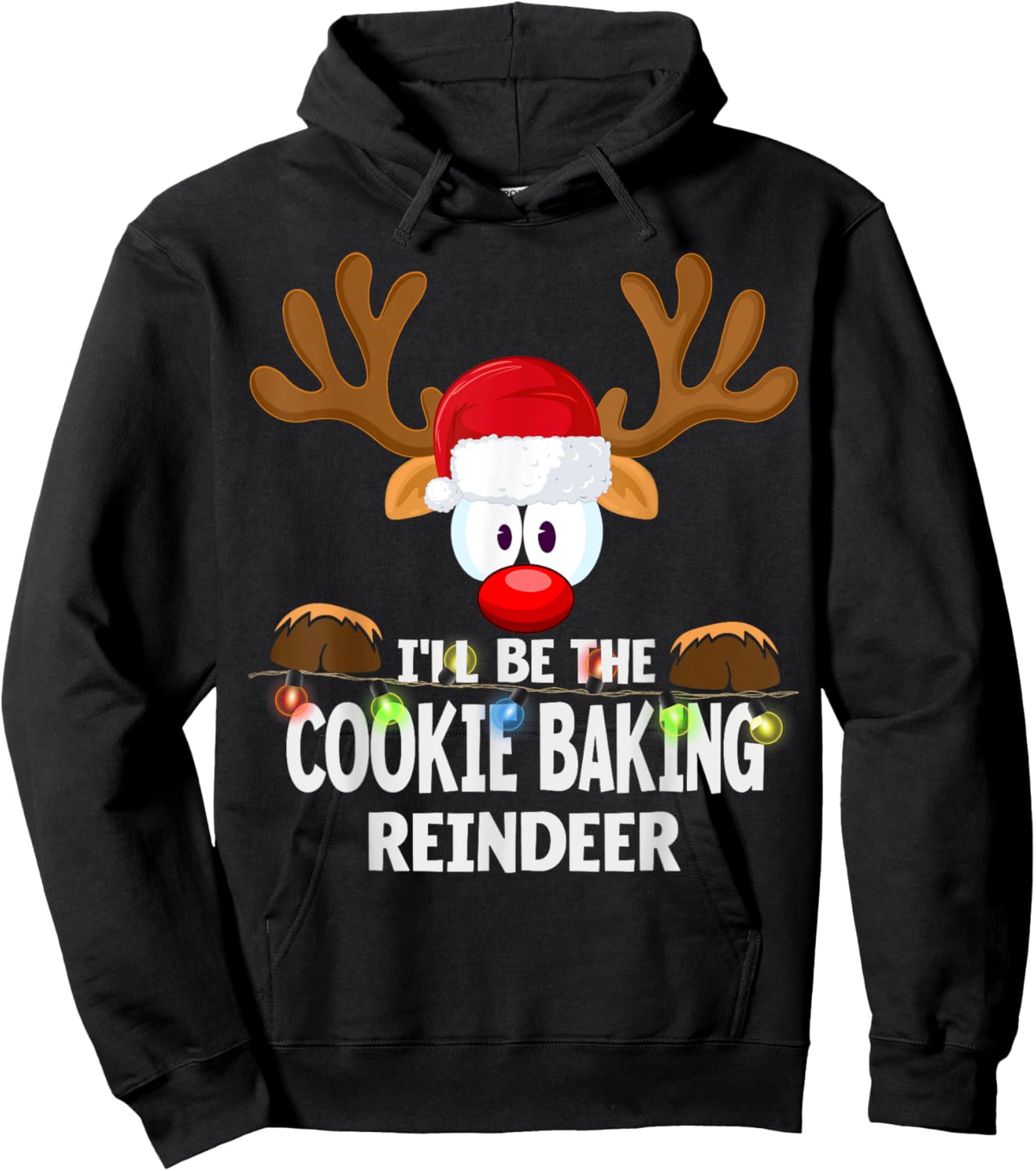 I'll Be The Cookie Baking Reindeer Christmas Hoodie - Hoodie | Black