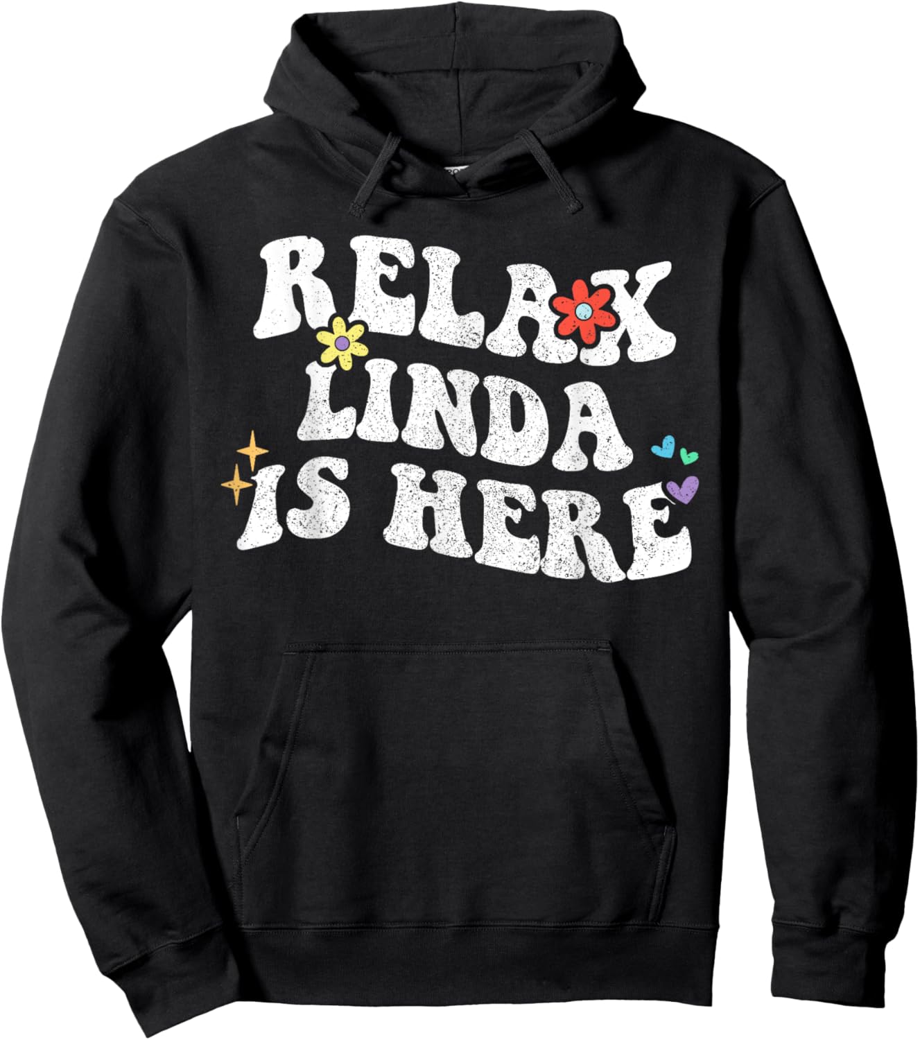 Personalized First Name outfit Retro Groovy Relax Linda Is Here Funny Mother's Day Name Hoodie - Hoodie | Black