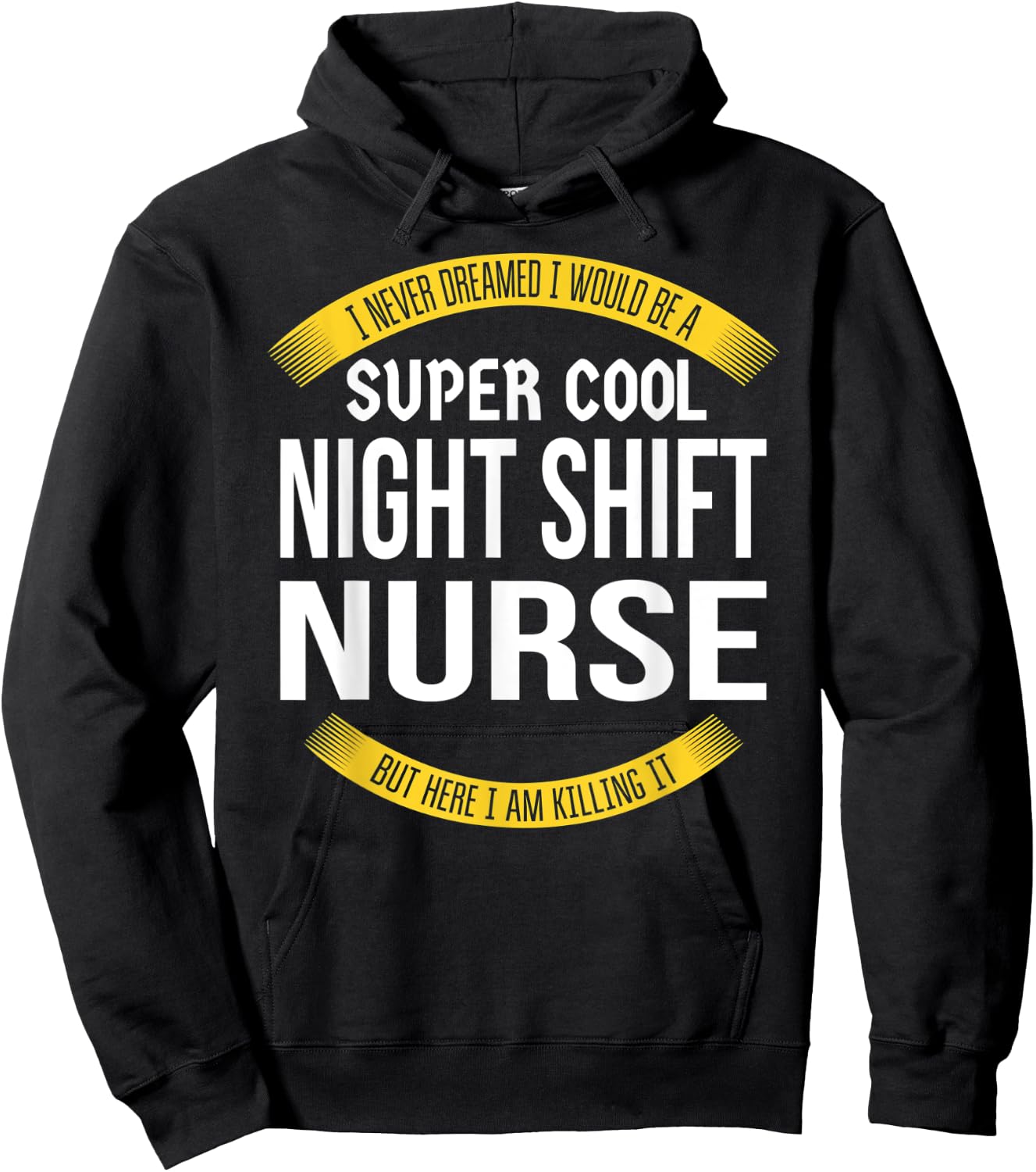 Funny Night Shift Nurse Gift Appreciation Hoodie - Hoodie | Black