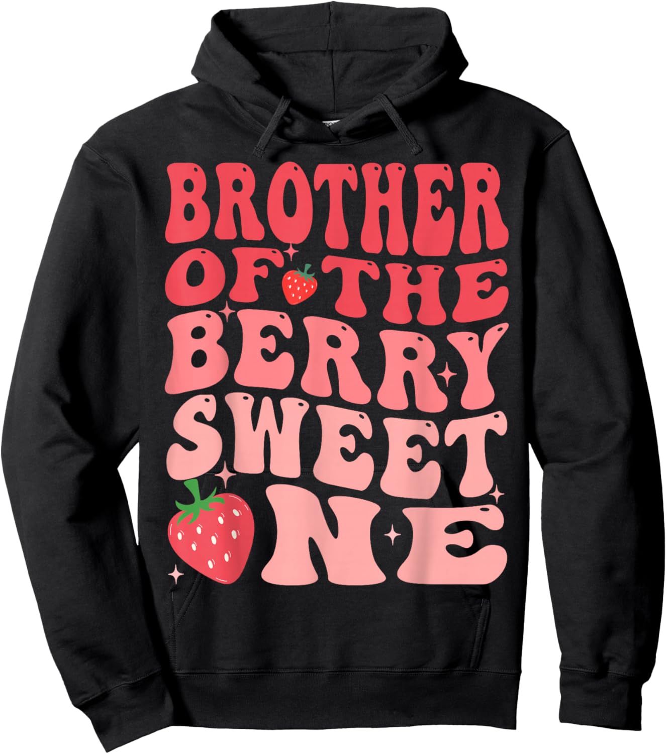 Brother Of The Berry Sweet One 1st Birthday Strawberry Hoodie - Hoodie | Black