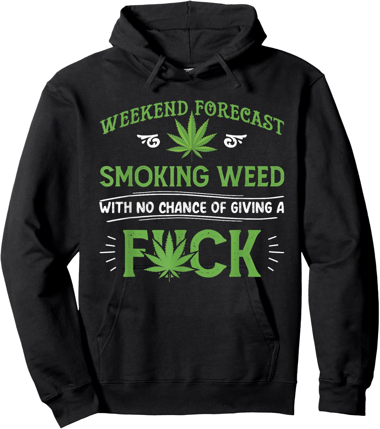 Funny marijuana smoking weed weekend forecast stoner gift Hoodie - Hoodie | Black