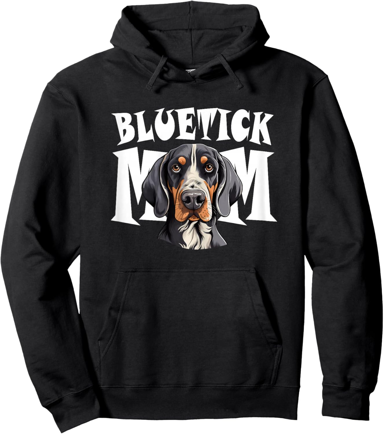 Bluetick Coonhound Mom Cute Dog Mother Hoodie - Hoodie | Black