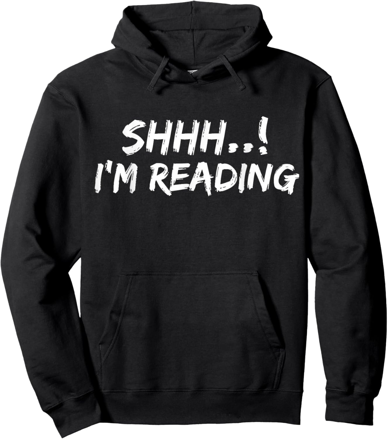 Shhh! I'm Reading Funny Book lover Bookish Read Lover Outfit Hoodie - Hoodie | Black