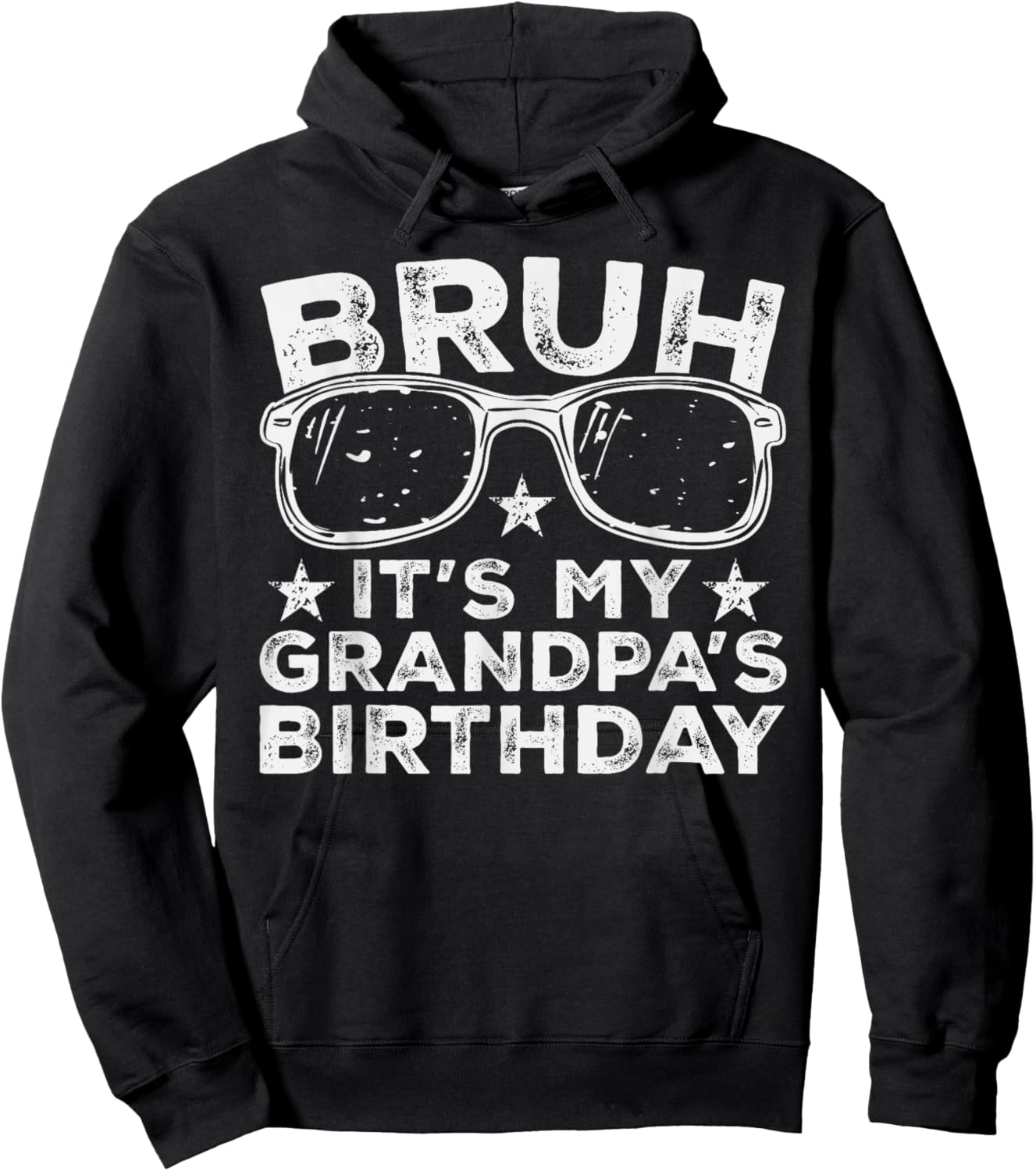 Bruh It's My Grandpa's Birthday Funny Sunglasses Bday Kids Hoodie - Hoodie | Black