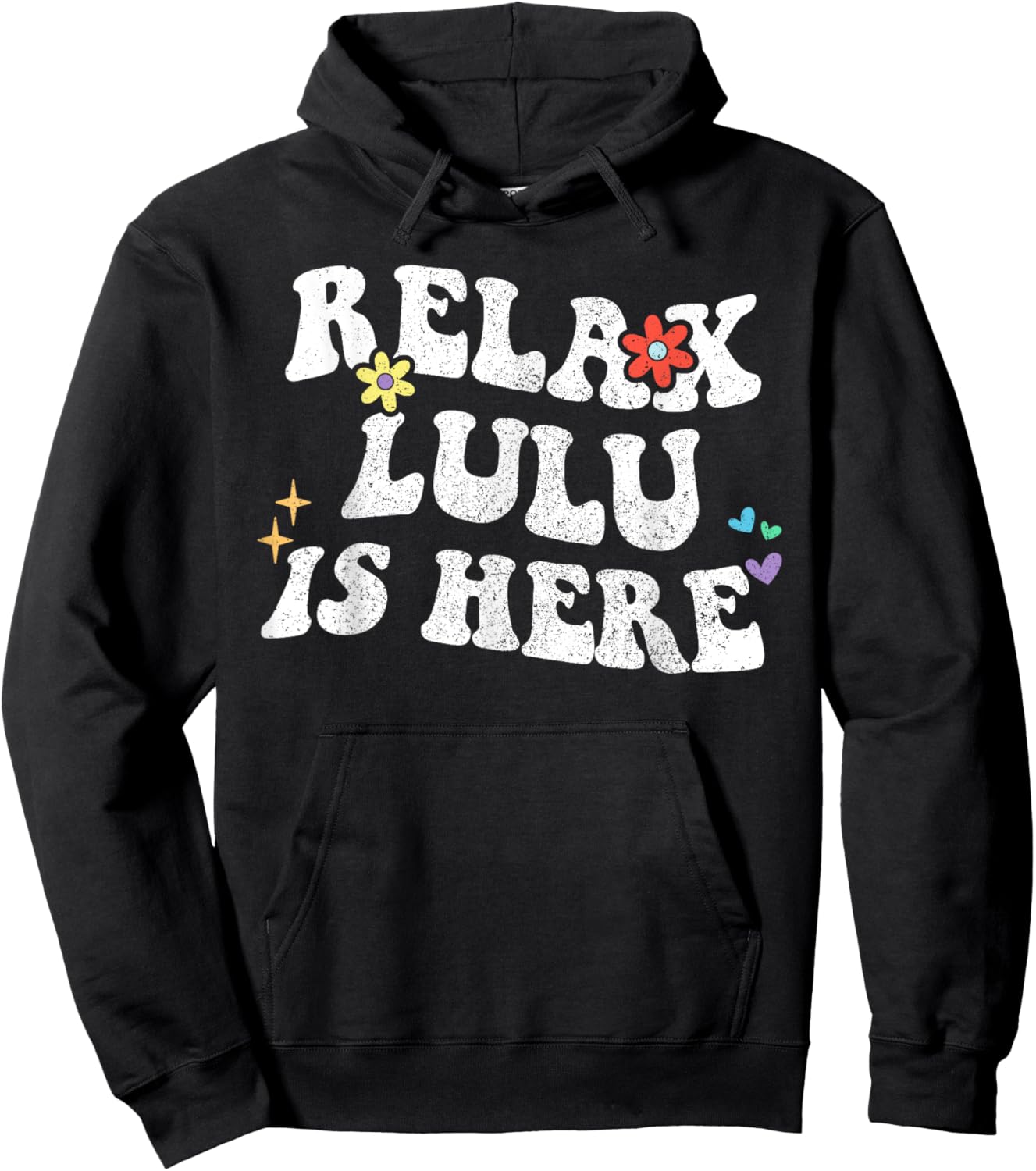 Retro Groovy Relax LULU Is Here Funny Mother's Day Name Hoodie - Hoodie | Black