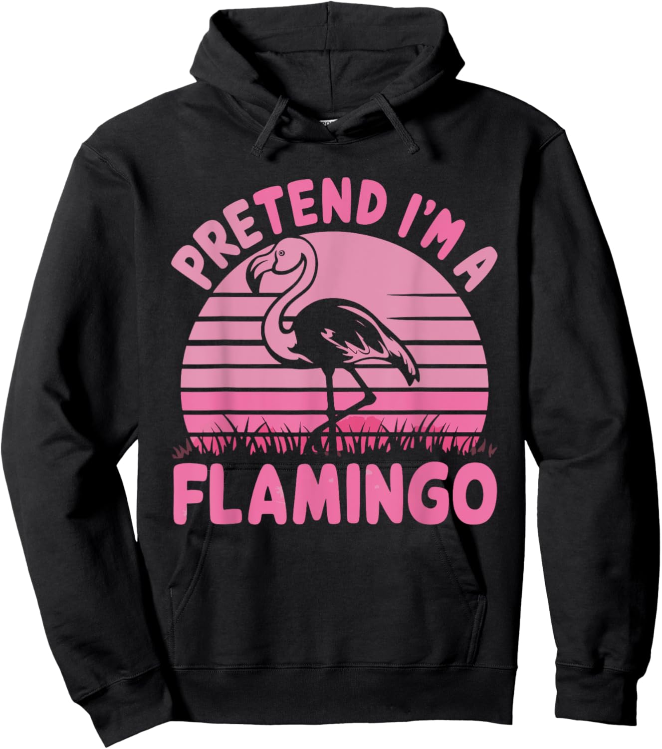 Pretend I'm A Flamingo Hoodie - Hoodie | Black
