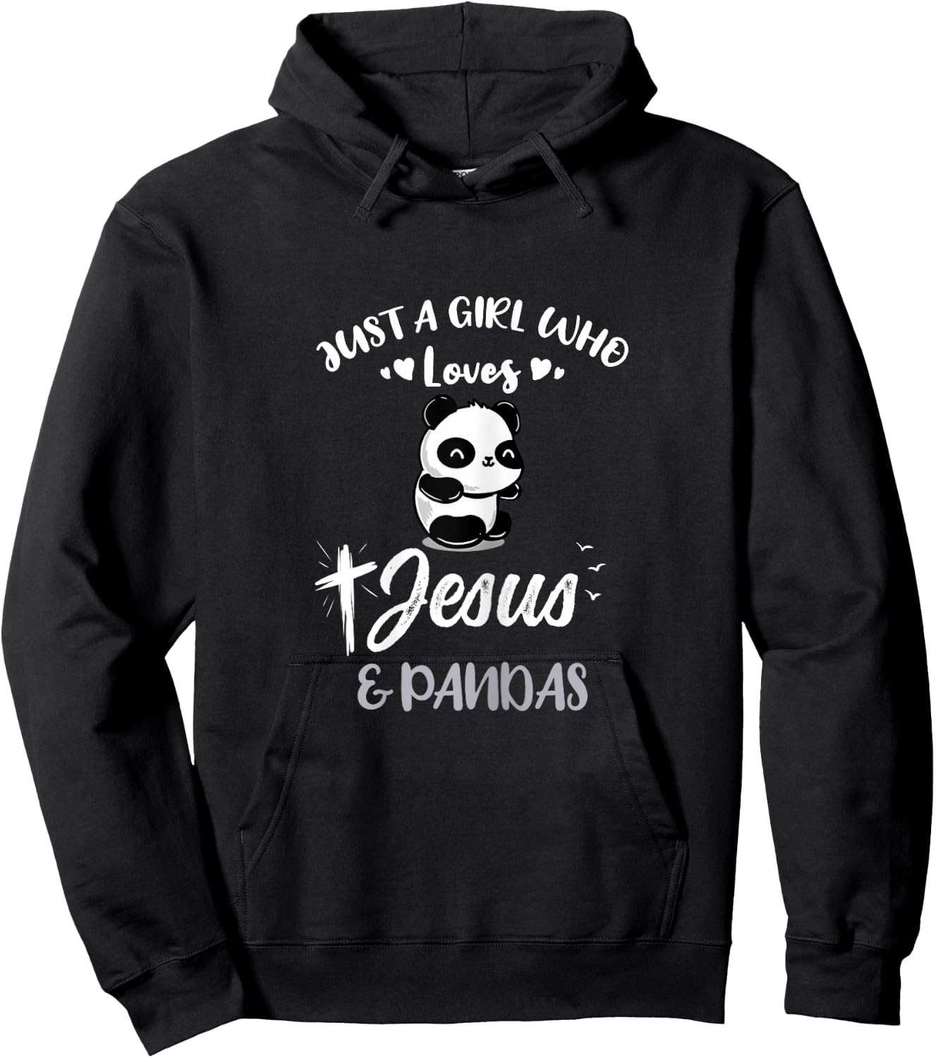 Just A Girl Who Loves Jesus And Pandas Hoodie - Hoodie | Black