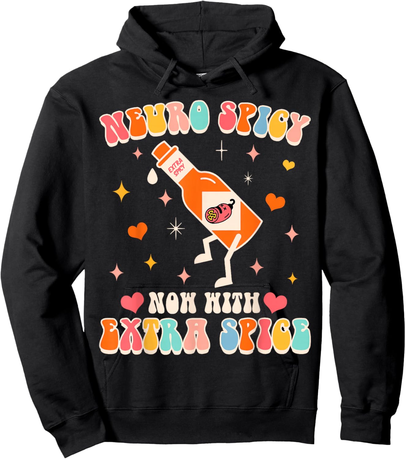 Neurodivergent Neurodiversity Neuro Spicy With Extra Spice Hoodie - Hoodie | Black