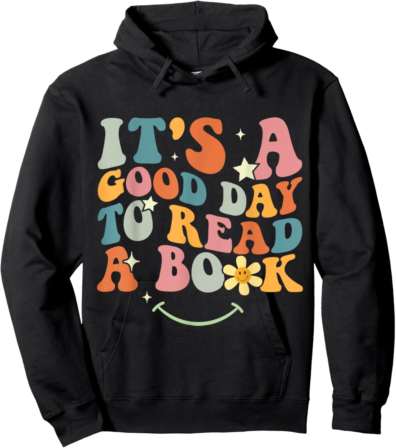 It's Good Day to Read Book Funny Library Reading Lovers Men Hoodie - Hoodie | Black