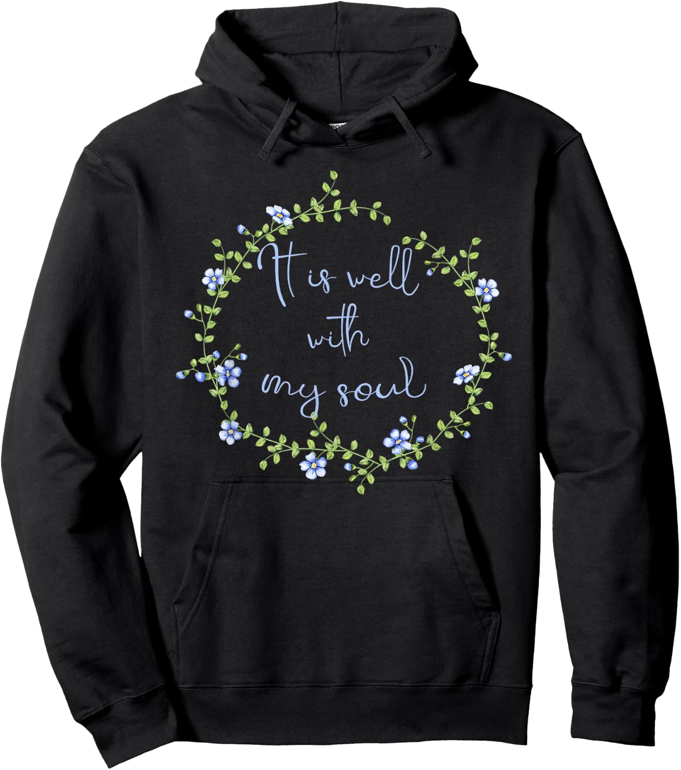 Spiritual - It Is Well With My Soul Faith Inspirational Hoodie - Hoodie | Black