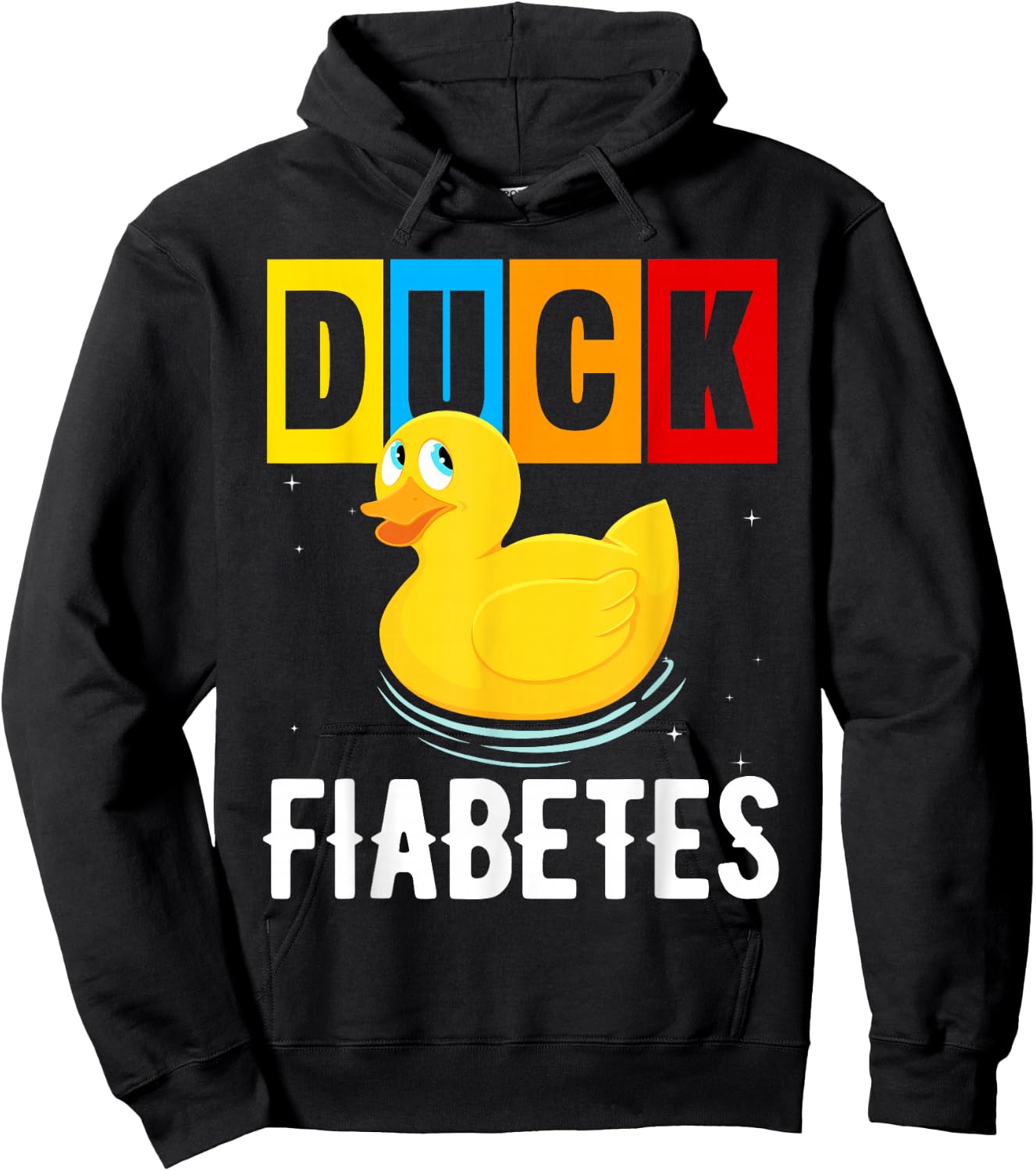 Duck Fiabetes Funny Duck Diabetes Shirt Diabetes Hoodie - Hoodie | Black