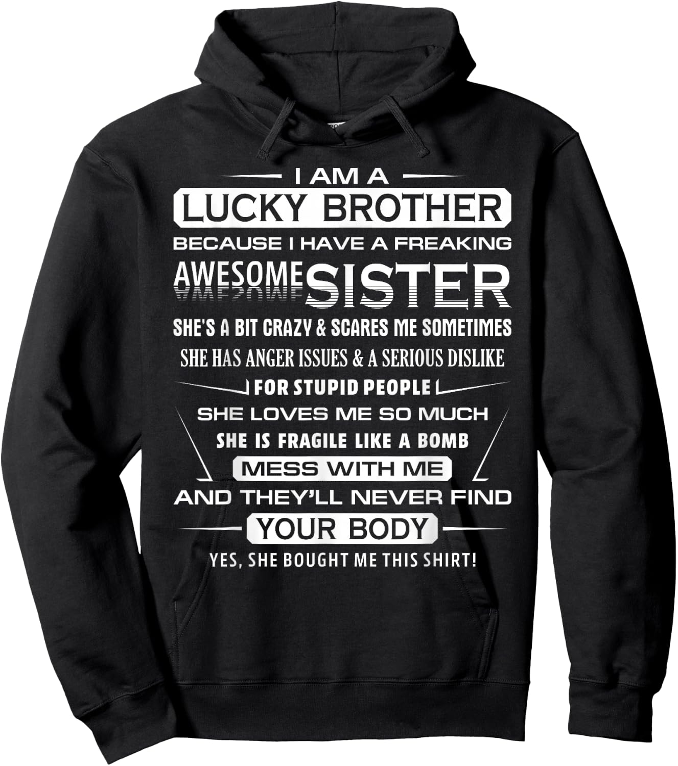 Christmas Funny for Brother from Sister I Am A Lucky Brother Hoodie - Hoodie | Black