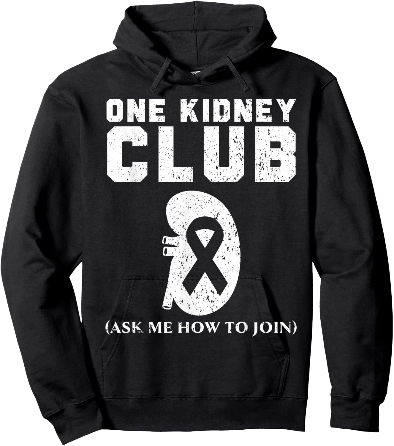 One Kidney Club Ask Me How To Join Organ Donation Hoodie - Hoodie | Black